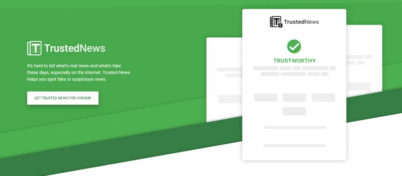 أداة Trusted News لاكتشاف الأخبار المزيفة