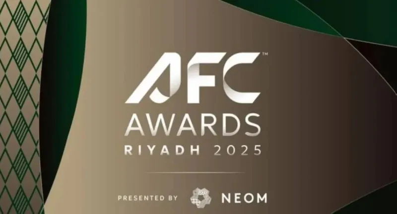 الرياض تستعد لاستقبال نجوم آسيا في حفل جوائز الاتحاد الآسيوي 2025