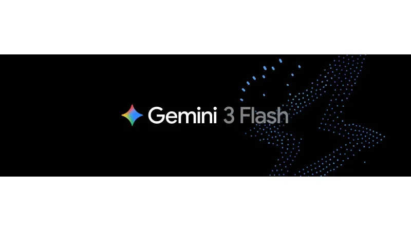 غوغل تسرّع سباق الذكاء الاصطناعي بـ Gemini 3 Flash: اكتشف الجديد!